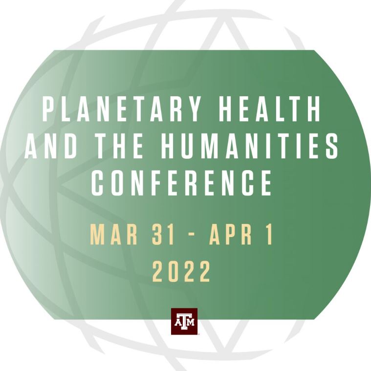 Planetary Health and the Humanities Conference